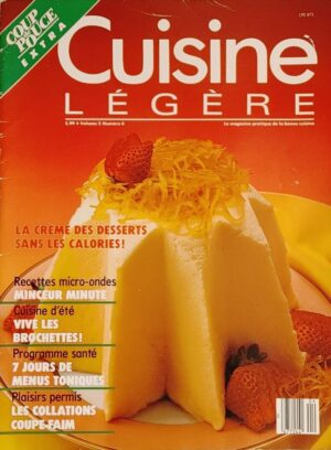 Coup de Pouce extra Volume 2 Numéro 4. Cuisine légère