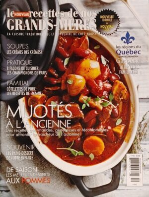 Les recettes de nos grands-mères Vol. 6 No 10. La cuisine traditionnelle et populaire de chez nous!