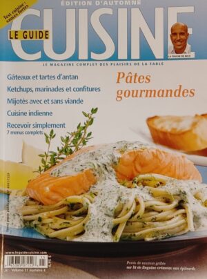 Le Guide Cuisine Volume 11 numéro 4. Édition d'automne