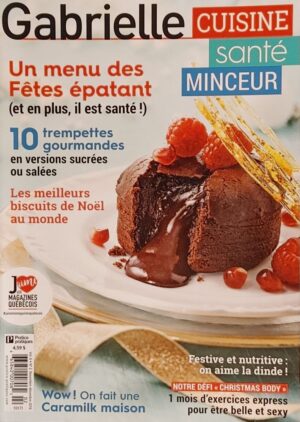 Gabrielle cuisine santé minceur Vol. 6 No 2 - Novembre-décembre 2016