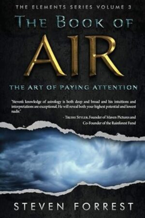 The Elements Series Volume 3. The Book of Air - The Art of Paying Attention