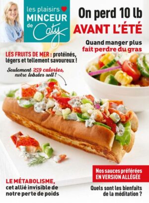 Les plaisirs minceur de Caty - On perd 10 lb avant l'été