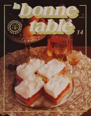 La bonne table Volume 14