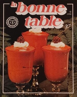 La bonne table Volume 37
