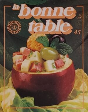 La bonne table Volume 45