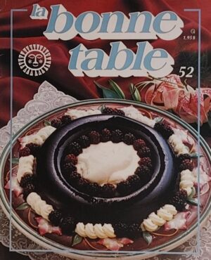 La bonne table Volume 52