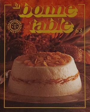 La bonne table Volume 63