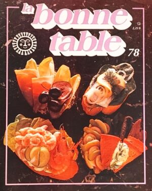 La bonne table Volume 78