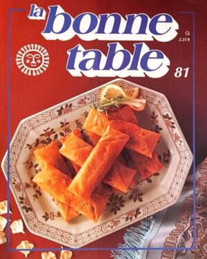 La bonne table Volume 81