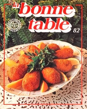 La bonne table Volume 82