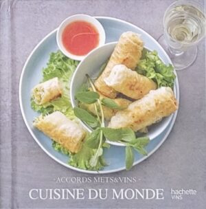 Accords mets & vins - Cuisine du monde
