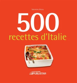 500 recettes d'Italie