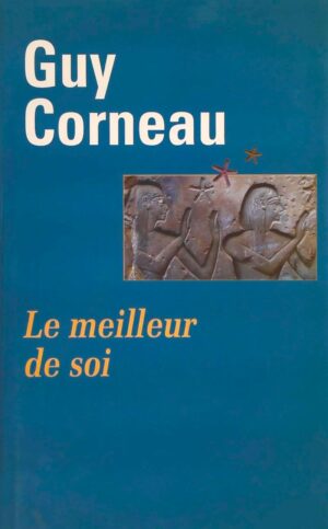 Le meilleur de soi
