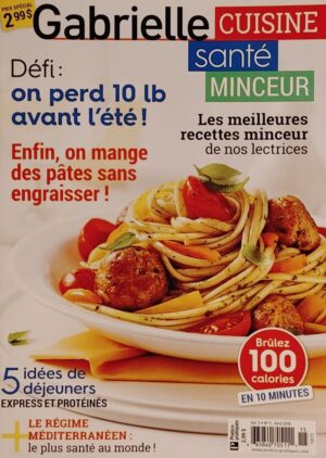 Gabrielle cuisine santé minceur Vol. 5 No 5 - Avril 2016