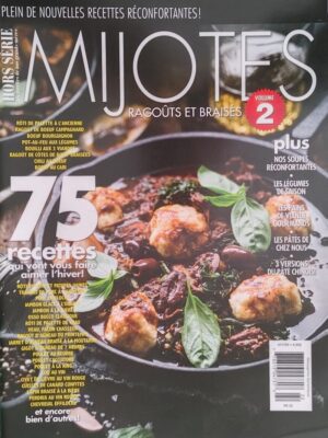 Les recettes de nos grand-mères hors série #22. Mijotés, ragoûts et braisés Volume 2