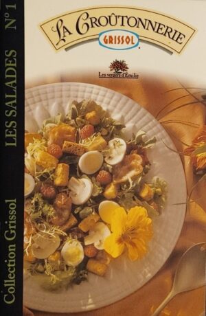 La croûtonnerie Grissol - Les salades