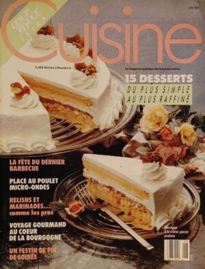 Coup de Pouce Extra Cuisine Volume 3 Numéro 6. 15 desserts du plus simple au plus raffiné